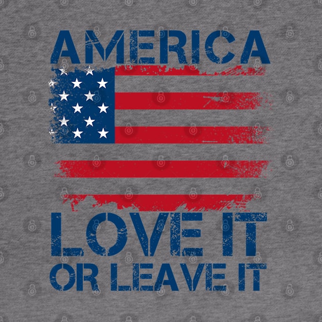 America Love It Or Leave It. by Brono